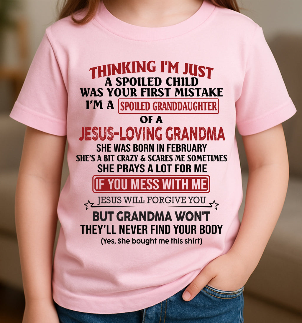 Christian Girl Shirt – Spoiled by Grandma February Edition – From Grandma to Granddaughter NGHL02 (SKU07-181-02)