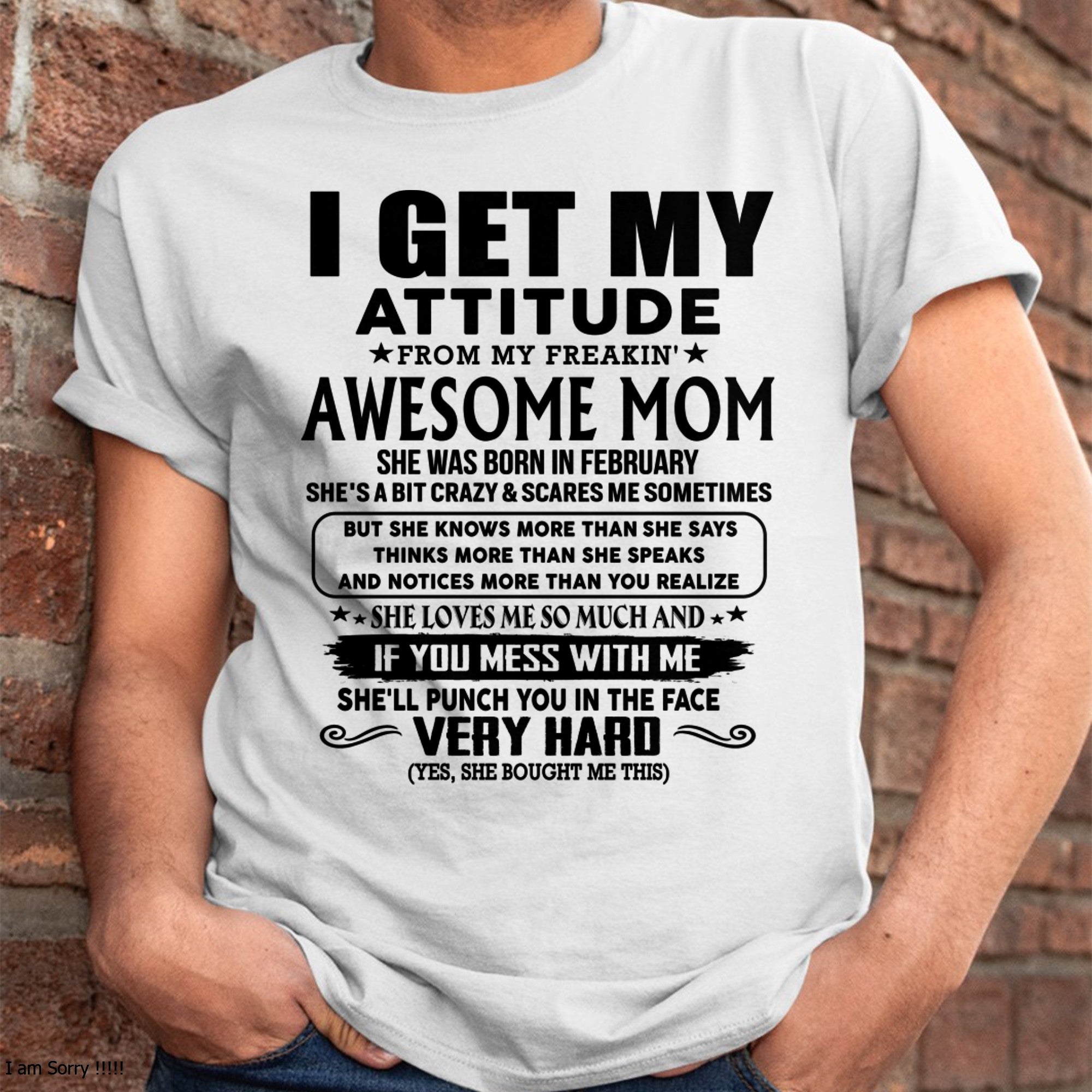 Thanks Mom - I GET MY ATTITUDE FROM MY FREAKIN' AWESOME MOM - Gift for Son and Daughter From Mom - NGHL02 (SKU-TMD-CU-02)