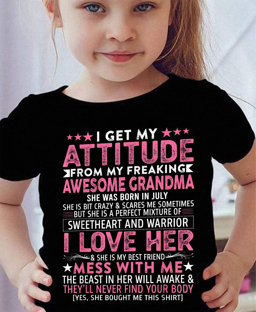 I GET MY ATTITUDE FROM MY GRANDMA JULY EDITION – FROM GRANDMA TO GRANDDAUGHTER NTTD07 (SKU07-163-07)