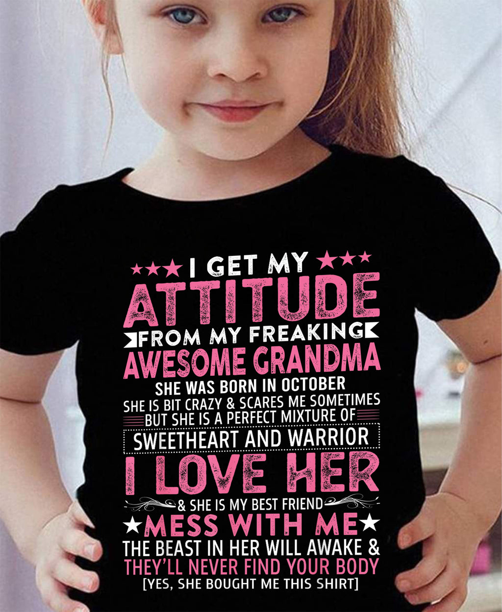 I GET MY ATTITUDE FROM MY GRANDMA OCTOBER EDITION – FROM GRANDMA TO GRANDDAUGHTER NTTD10 (SKU07-163-10)