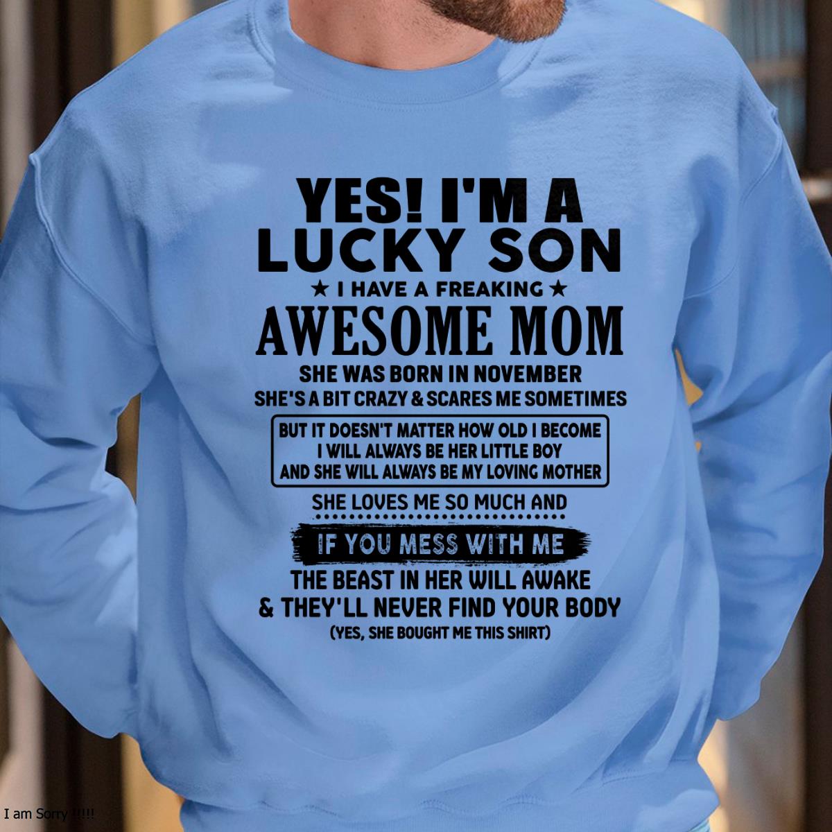 November - I am Lucky Son - Gift For Son From Mom - NGHL11 - (SKU-T1206LMS-11)