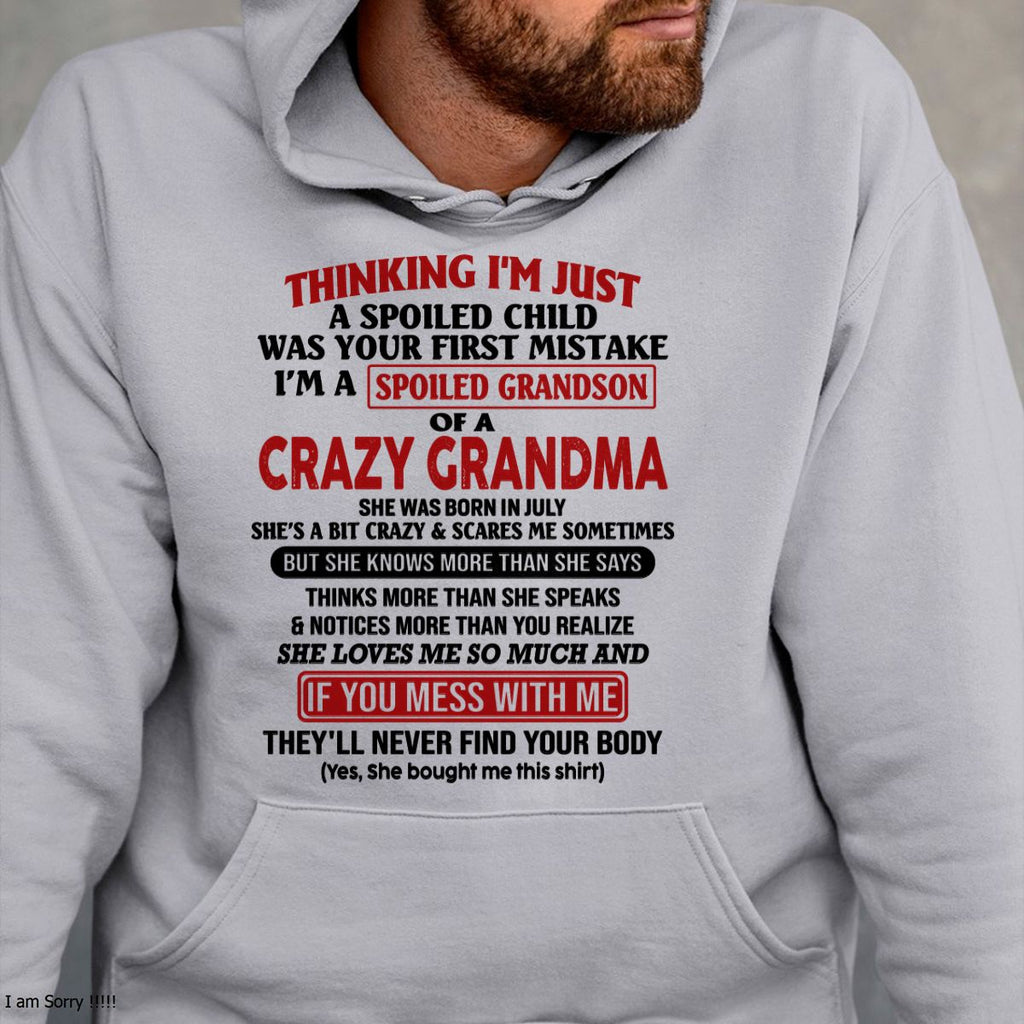 JULY - I'M A SPOILED GRANDSON OF A CRAZY GRANDMA - From Grandma - NGHL07 (SKU-GMS1-NTT07)