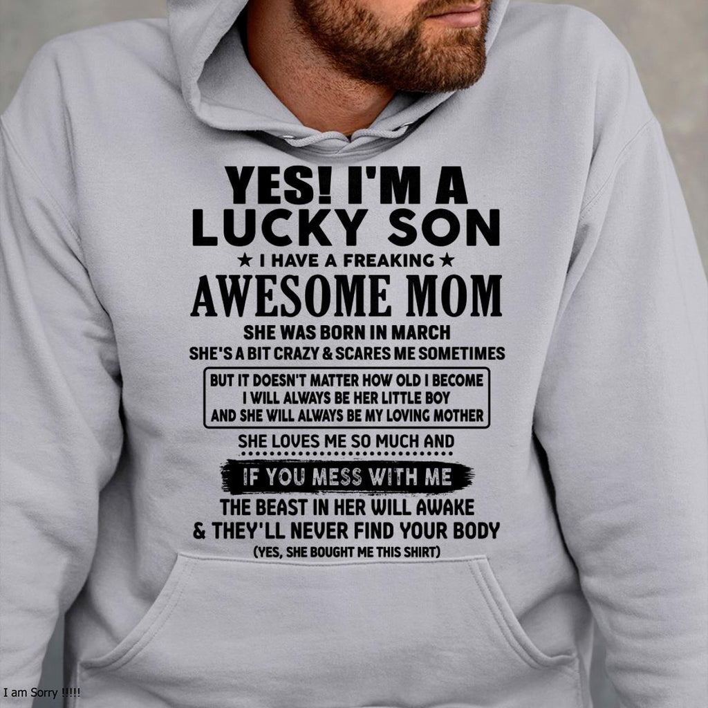 March - I am Lucky Son - Gift For Son From Mom - NGHL03 - (SKU-T1206LMS-03)
