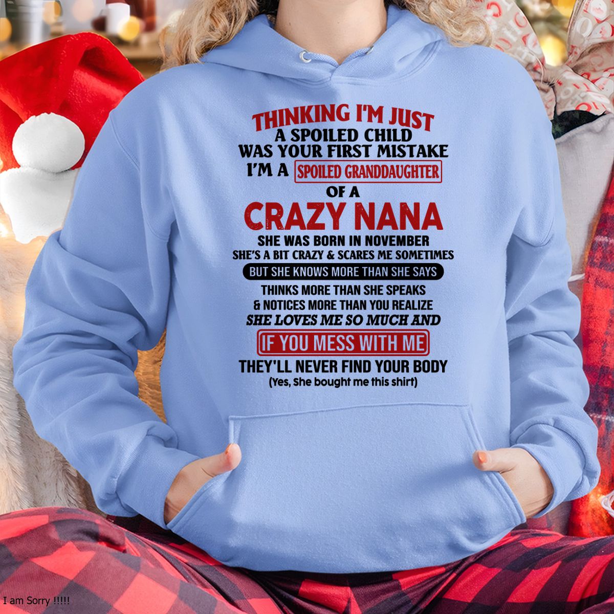 SPOILED GRANDDAUGHTER OF A CRAZY NANA T-SHIRT November Edition – From grandma to granddaughter - NTT11 (SKU07-129-11)