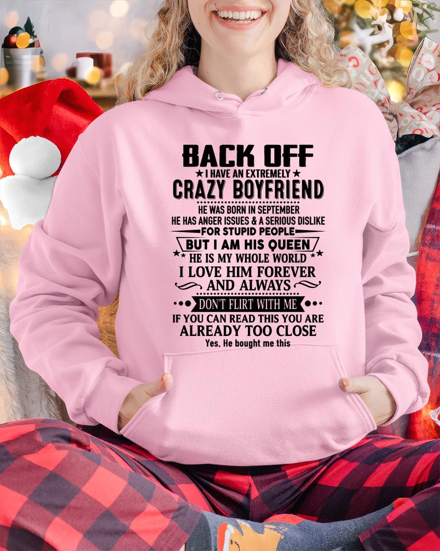 September - Back Off I Have An Extremely Crazy Boyfriend - - Gift For Wife From Husband - NGHL09 (SKUT-BACKOFF-09)