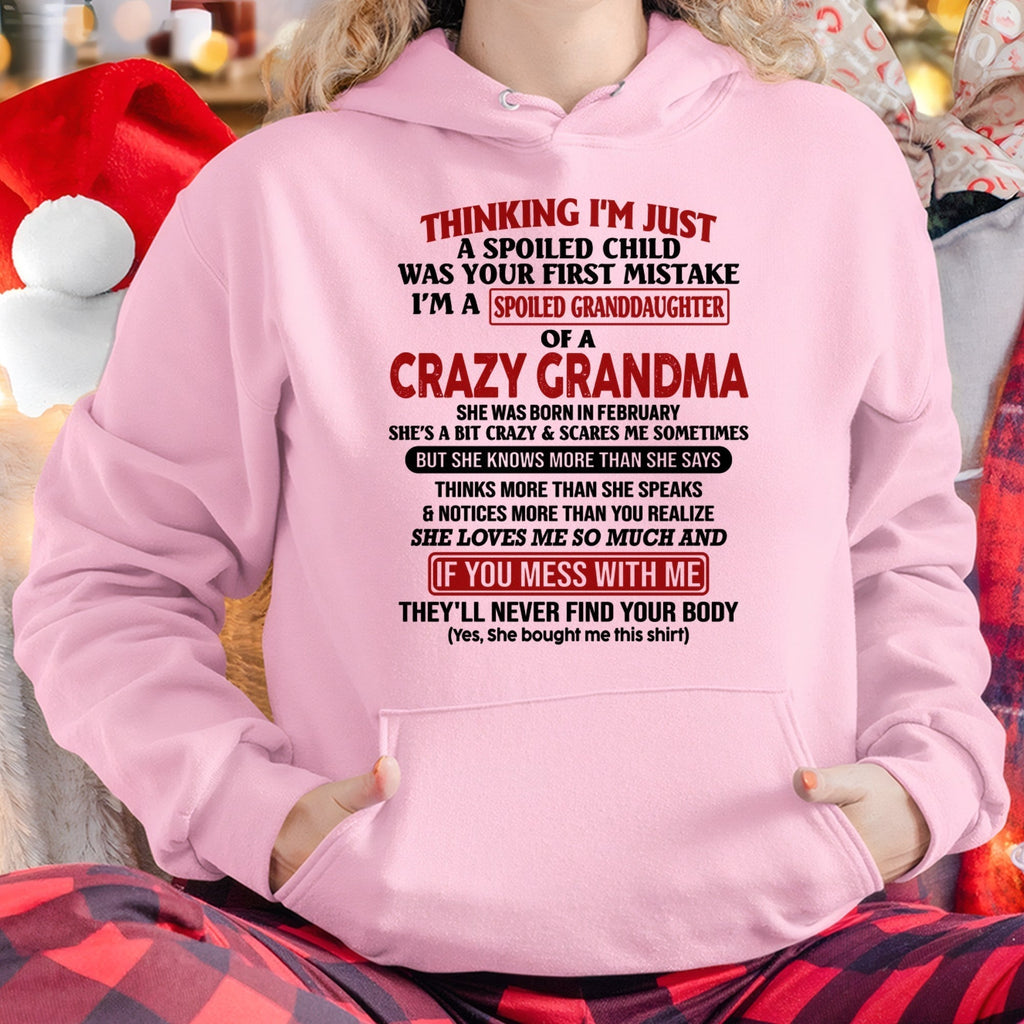 FEBRUARY - I'M A SPOILED GRANDDAUGHTER OF A CRAZY GRANDMA - From Grandma - NGHL02 (SKU-GMD1-NTT02)