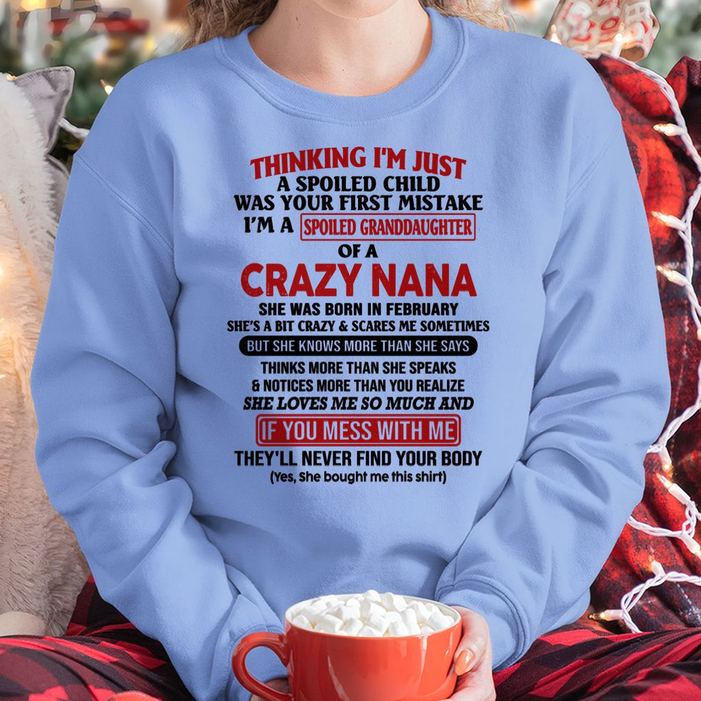 SPOILED GRANDDAUGHTER OF A CRAZY NANA T-SHIRT February Edition - From grandma to granddaughter - NGHL02 (SKU07-129-02)