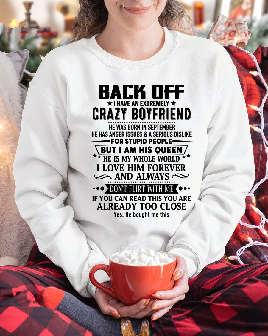 September - Back Off I Have An Extremely Crazy Boyfriend - - Gift For Wife From Husband - NGHL09 (SKUT-BACKOFF-09)