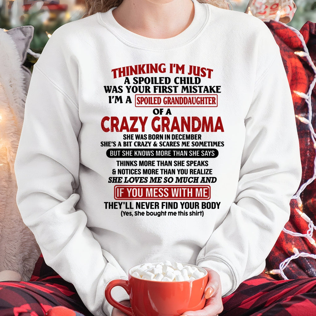 DECEMBER - I'M A SPOILED GRANDDAUGHTER OF A CRAZY GRANDMA - From Grandma - NGHL12 (SKU-GMD1-NTT12)