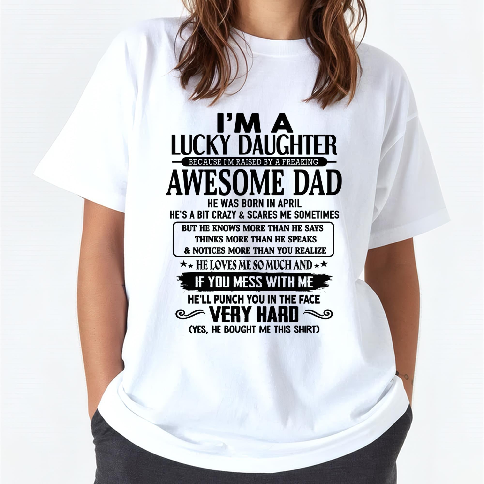 April - I'm Lucky Daughter - Gift for Daughter from Dad - NGHL04 (SKU-TLUCKYDD-04)