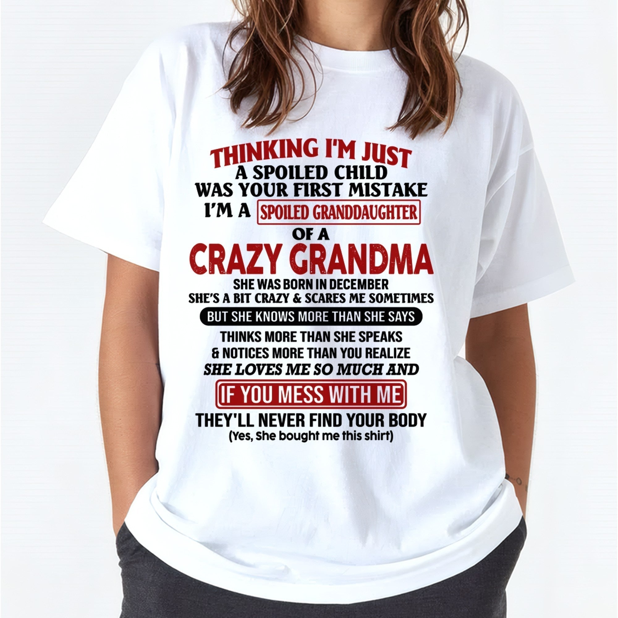DECEMBER - I'M A SPOILED GRANDDAUGHTER OF A CRAZY GRANDMA - From Grandma - NGHL12 (SKU-GMD1-NTT12)