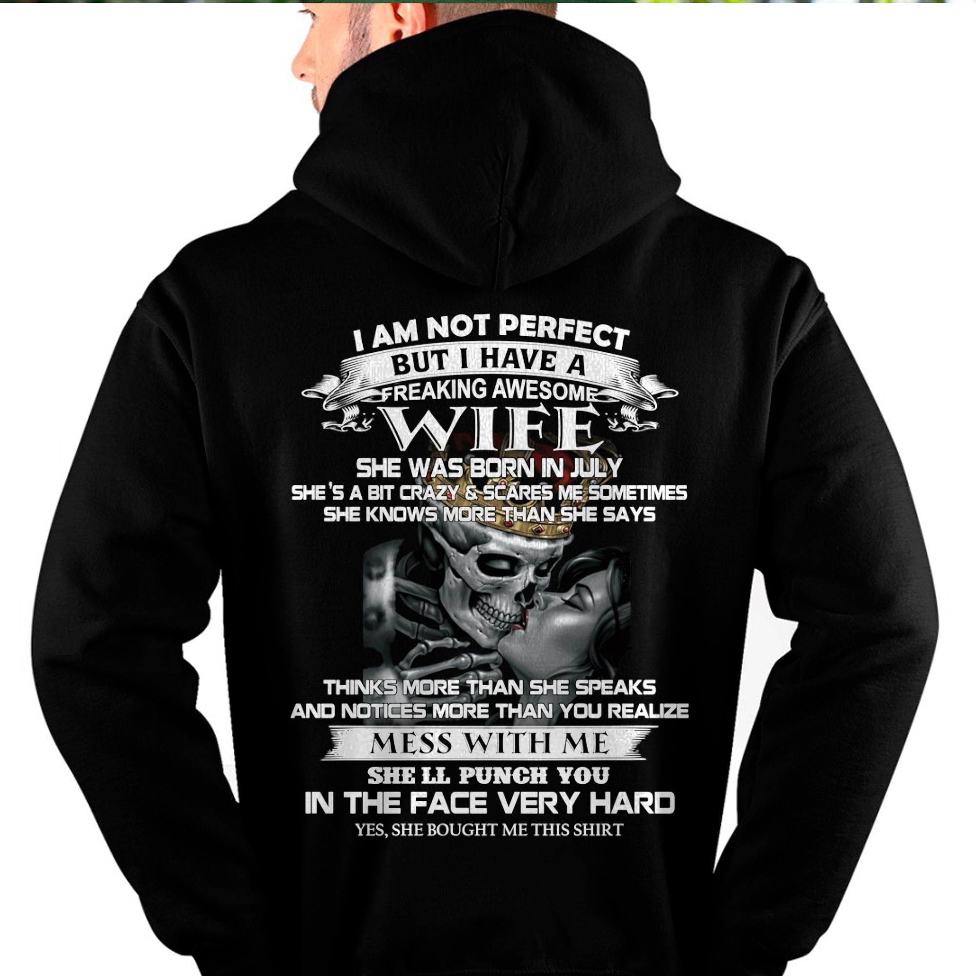 July - I Am Not Perfect But I Have A Freaking Awesome Wife - Gift For Husband From Wife - NGHL07 (SKU06-34-07)