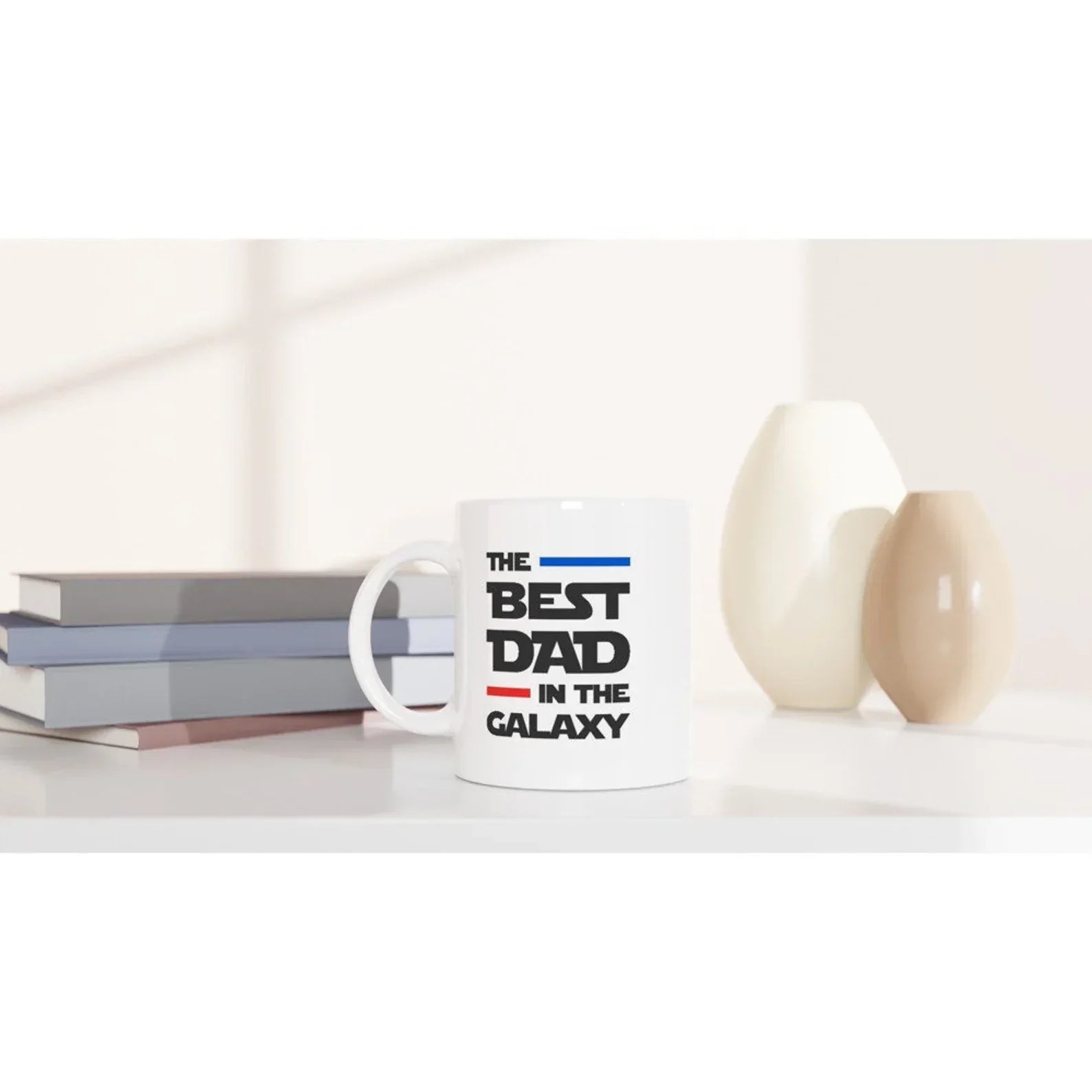BEST DAD IN THE GALAXY MUG - GIFT FROM DAUGHTER - NTTD00