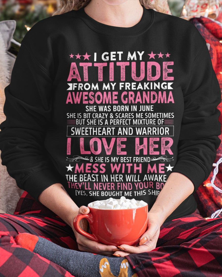 I GET MY ATTITUDE FROM MY GRANDMA JUNE EDITION – FROM GRANDMA TO GRANDDAUGHTER NGHL06 (SKU07-163-06)