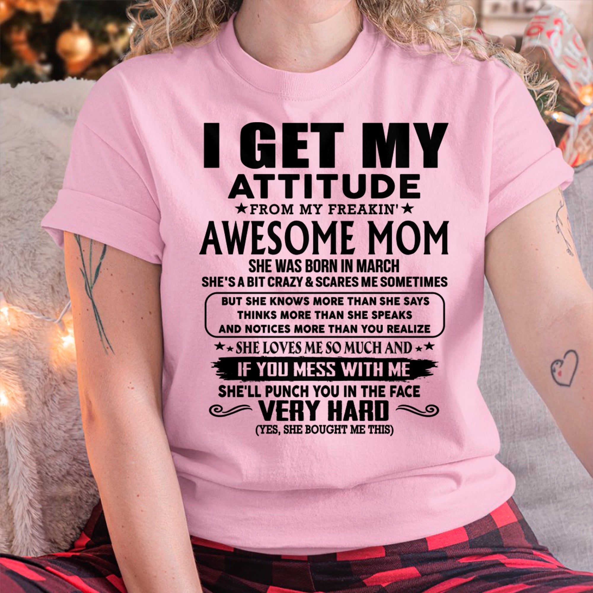 Thanks Mom - I GET MY ATTITUDE FROM MY FREAKIN' AWESOME MOM - Gift for Son and Daughter From Mom - NGHL03 (SKU-TMD-CU-03)