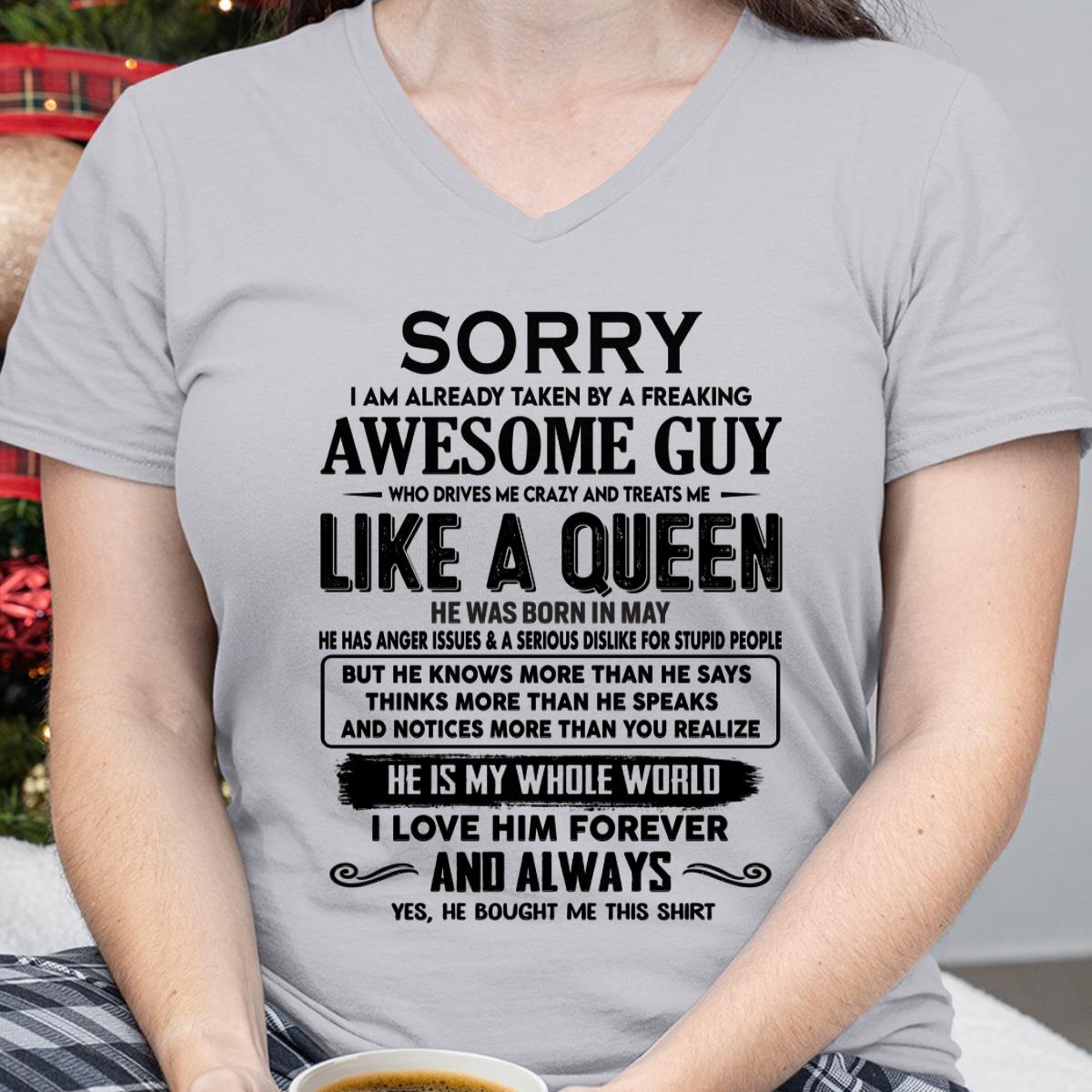 May - Sorry I am already taken by a freaking awesome guy - Gift for Wife From Husband - NGHL05 (SKU-SRG-05)