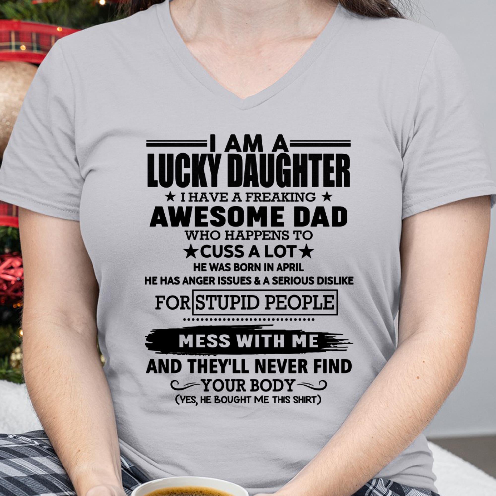April - I'm Lucky Daughter - Gift for Daughter from Dad - NGHL04 (SKU-T1406DD-04)