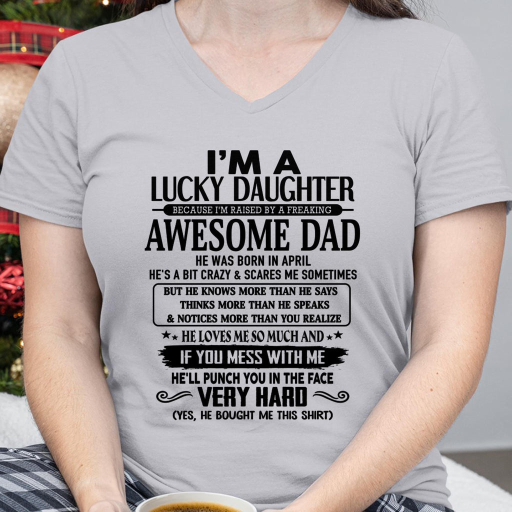 April - I'm Lucky Daughter - Gift for Daughter from Dad - NGHL04 (SKU-TLUCKYDD-04)